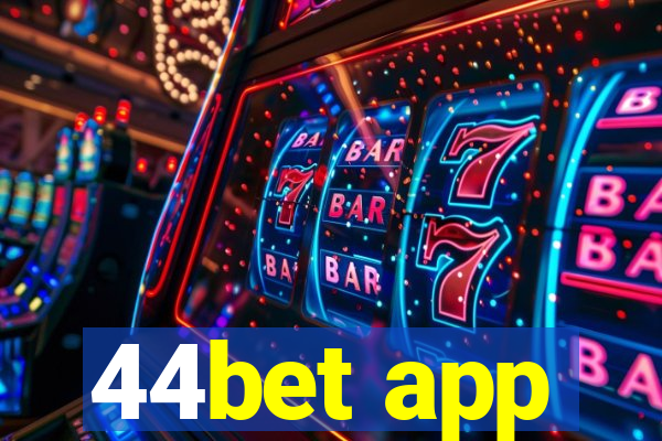 44bet app